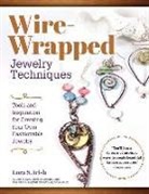 Lora Irish, Lora S Irish, Lora S. Irish, Lora S. Irish - Wire Wrap Jewelry Techniques