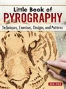 Lora Irish, Lora S Irish, Lora S. Irish - Little Book of Pyrography
