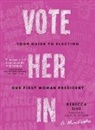 Rebecca Sive - Vote Her In