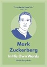 George Beahm, Beahm George - Mark Zuckerberg: In His Own Words