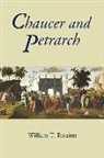 William T. Rossiter - Chaucer and Petrarch