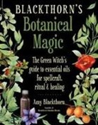 Amy Blackthorn, Amy (Amy Blackthorn) Blackthorn - Blackthorn's Botanical Magic