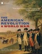 David Allison, David K. (David K. Allison) Ferreiro Allison, Larrie D Ferreiro, Larrie D. Ferreiro, John Gray, David Allison... - The American Revolution