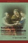 William V. Smith, William Victor Smith - Textual Studies of the Doctrine and Covenants: The Plural Marriage Revelation