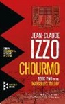 Jean-Claude Izzo - Chourmo