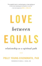 Polly Young-Eisendrath - Love between Equals