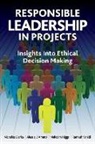 Alessia Amato, Alessia/ Clarke Amato, Nicholas Clarke, Malcolm Higgs, Ramesh Vahidi - Responsible Leadership in Projects