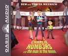 Ben Mezrich, Tonya Mezrich - Charlie Numbers and the Man in the Moon (Library Edition) (Livre audio)