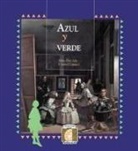 Isabel F. Campoy, Alma Flor ADA, Felipe Davalos - Azul y Verde