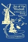 Juliana Horatia Ewing - Jan of the Windmill (Yesterday's Classics)