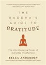Becca Anderson - The Buddha's Guide to Gratitude