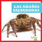 Jenna Lee Gleisner - Las Arañas Saltadoras (Jumping Spiders)