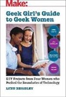 Lynn Beighley, Beighley Lynn - Geek Girl's Guide to Geek Women
