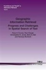 Paul Clough, Mark H. Hall, Christopher Jones, Christopher B. Jones, Vanessa Murdock, Ross S. Purves - Geographic Information Retrieval