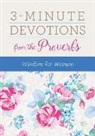 Marilee Parrish, Rebecca Currington Snapdragon Group (COR)/ Parrish, Rebecca Currington Snapdragon Group - 3-minute Devotions from the Proverbs