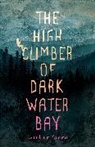 Arden Arden, Caroline Arden, Arden Caroline - The High Climber of Dark Water Bay