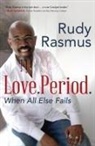 Rudy Rasmus - Love.Period