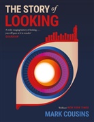 Mark Cousins - THe Story of Looking