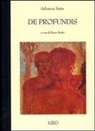 Salvatore Satta, R. Bodei - De profundis