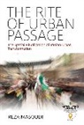 Reza Masoudi - Rite of Urban Passage