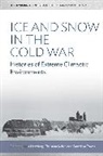 Julia Kehrt Herzberg, Julia Herzberg, Herzberg Julia, Christian Kehrt, Franziska Torma, Torma Franziska - Ice and Snow in the Cold War