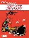 FRANQUIN, Andre Franquin, Franquin Andre - GOMER GOOF - TOME 3 GONE WITH THE GOOF