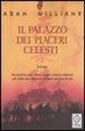 Adam Williams - Il palazzo dei piaceri celesti