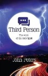 John Peters - Third Person: The Work of the Holy Spirit