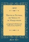 Aesop Aesop - Truth in Fiction, or Morality in Masquerade