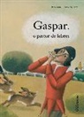 Paco Liván, Lucie Müllerová - Gaspar, o pastor de lebres