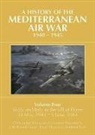 Winifred Bock, Russell Guest, Giovanni Massimello, Frank Olynyk, Christopher Shores, Andy Thomas - History of the Mediterranean Air War, 1940-1945
