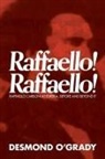 Desmond O'Grady - Raffaello! Raffaello!