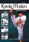 Jose Fraguas, Jose M. Fraguas - Karate Masters Volume 1