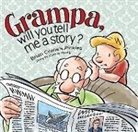 Dianne Young - Grampa, Will You Tell Me A Story?