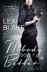 Lexi Blake - Nobody Does It Better