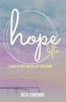 Ruth Chironna - Hope Lifts: Stories of Hope That Will Lift Your Spirit!