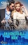 Margaret Watson - An Honorable Man