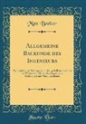 Max Becker - Allgemeine Baukunde des Ingenieurs