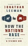Jonathan Leeman, Tee Quillin - How the Nations Rage: Rethinking Faith and Politics in a Divided Age (Audiolibro)