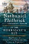 Nathaniel Philbrick - In the Hurricane's Eye