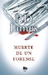P D James, P. D. James - Muerte de un forense / Death of an Expert Witness