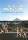 Eduardo Herrera Malatesta - Una Isla, Dos Mundos