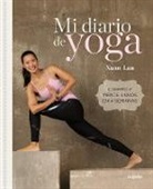 Xuan Lan - Mi diario de Yoga (Nueva edicion) / My Yoga Diary