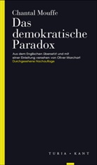 Chantal Mouffe - Das demokratische Paradox