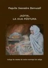 Paquita Barnusell Saavedra - JADIYA, LA HIJA PÓSTUMA