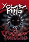 Yolanda Pinto - EL PROCESO DIABÓLICO