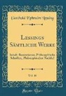 Gotthold Ephraim Lessing - Lessings Sämtliche Werke, Vol. 19