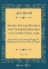 Alois Brandl - Archiv für das Studium der Neueren Sprachen und Literaturen, 1905, Vol. 115