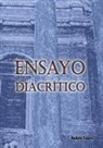 Rubén López - Ensayo diacrítico