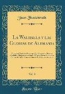 Juan Fastenrath - La Walhalla y las Glorias de Alemania, Vol. 3